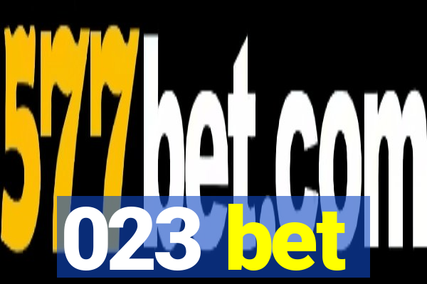 023 bet